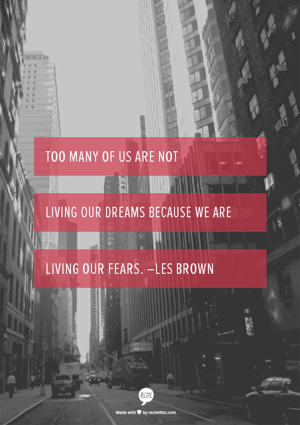 9 Quotes From Generational Leaders That Will Change Your Day les brown quote